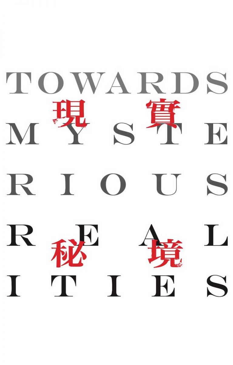Towards Mysterious Realities